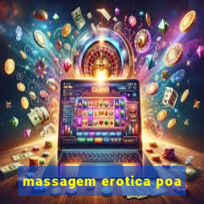 massagem erotica poa